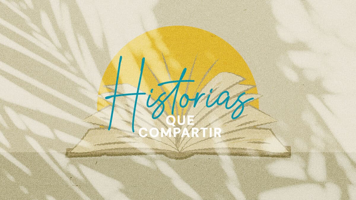 ¿Cual es nuestra historia? | Historias Que Compartir