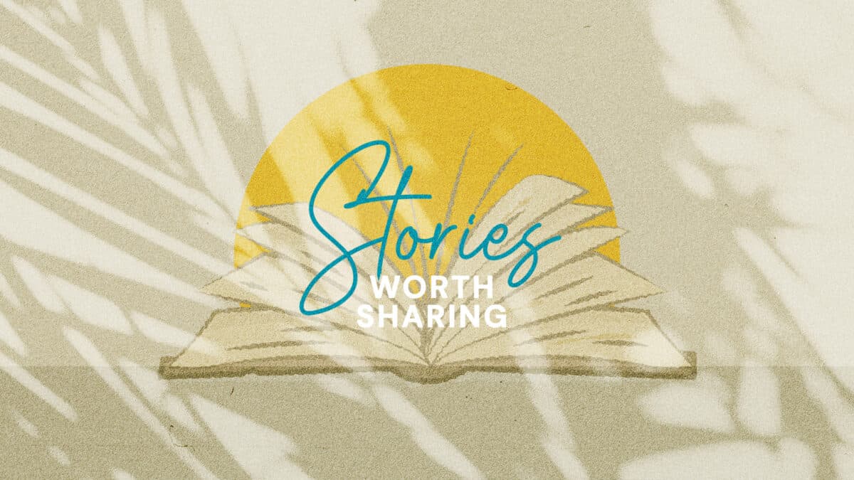 Joining the Greater Story… | Stories Worth Sharing