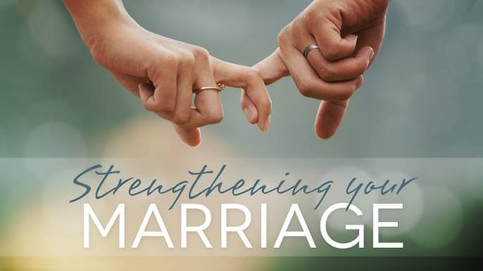 strengthen marriage