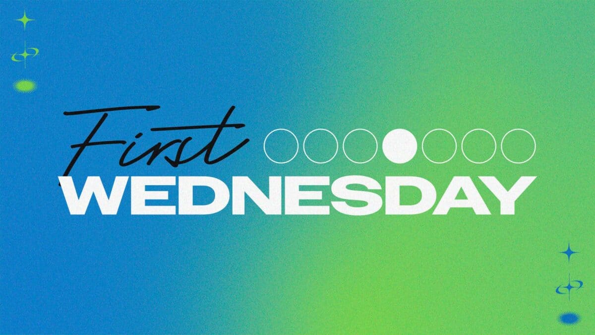The Lord’s Supper | First Wednesday