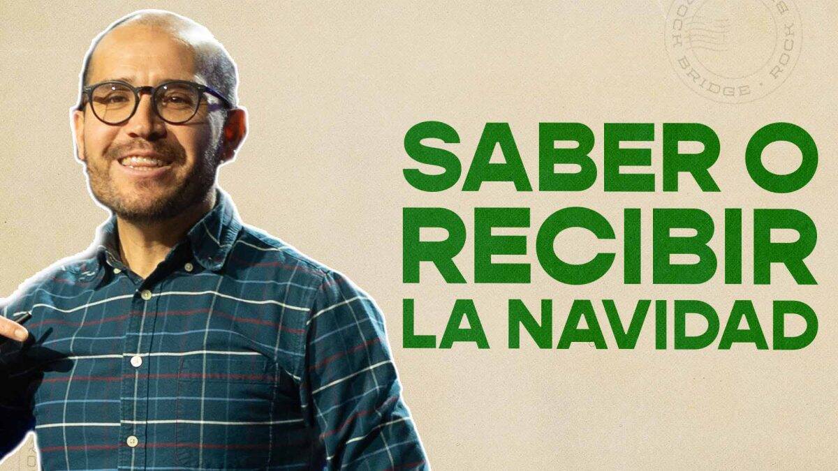 Sí es posible saber pero No recibir la Navidad | Noche Buena en Rock Bridge