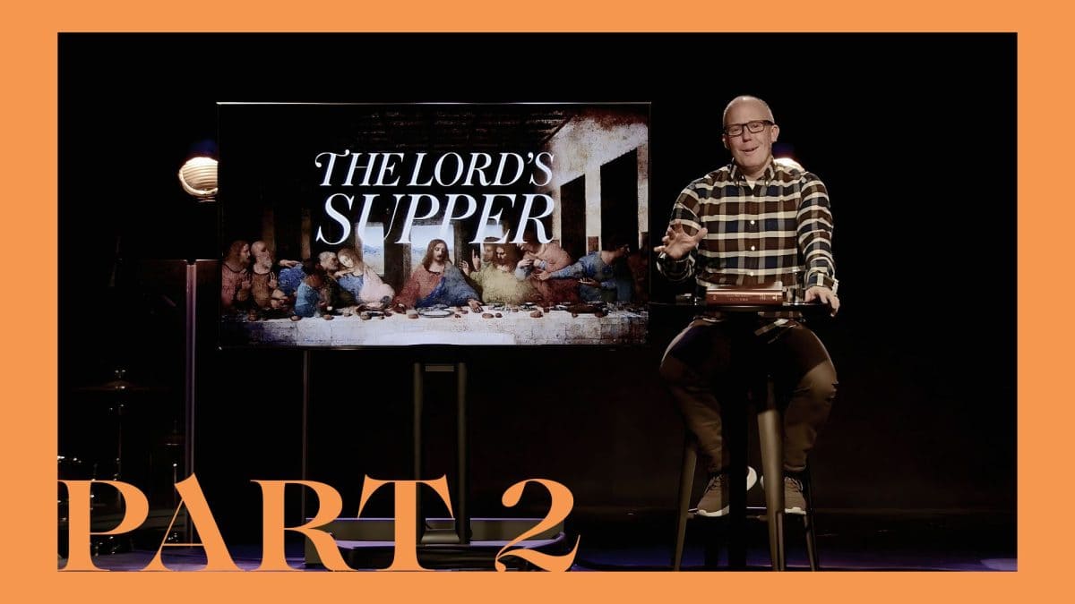 The Lord’s Supper | Part 2