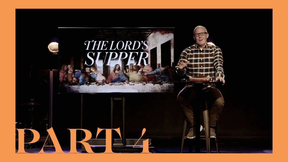 The Lord’s Supper | Part 4