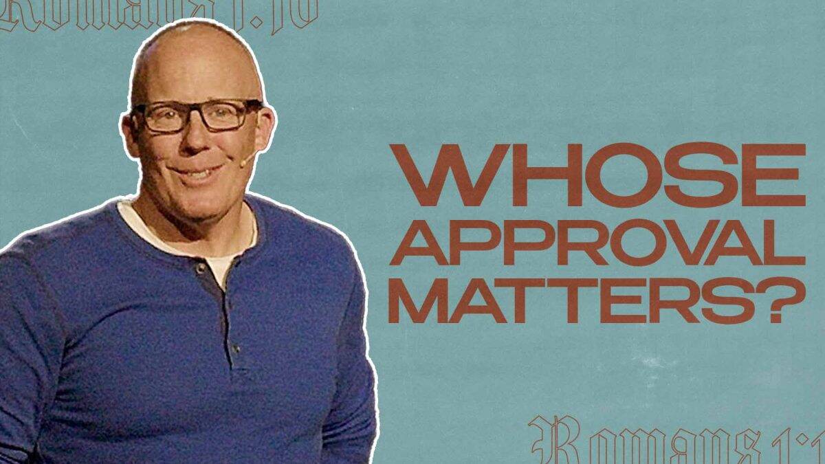 Who’s Approval are You Living For? | Not Ashamed