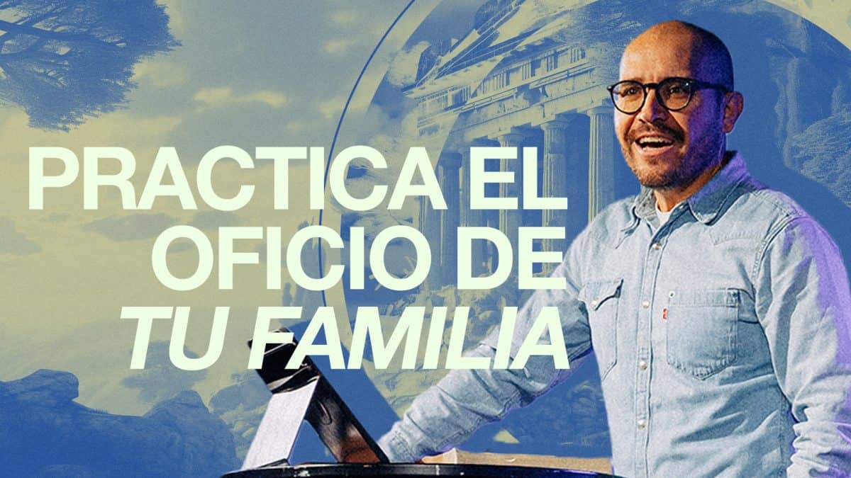 4 Características del oficio de la familia de Dios. | Efesios