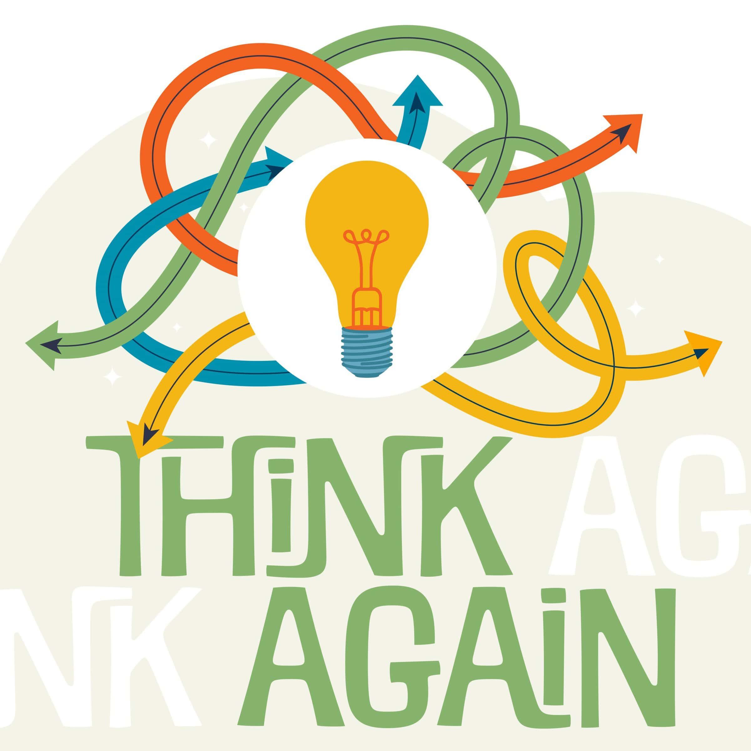 thinkagain 1080x1080 square (1)